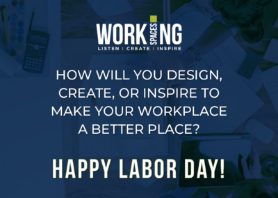 Working Spaces - Happy Labor Day